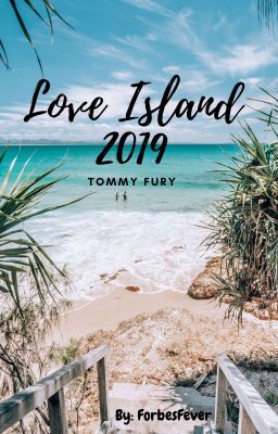 Love Island 2019// Tommy Fury cover