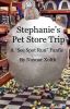 Stephanie's Pet Store Trip (A &quot;See Spot Run&quot; Fanfic)