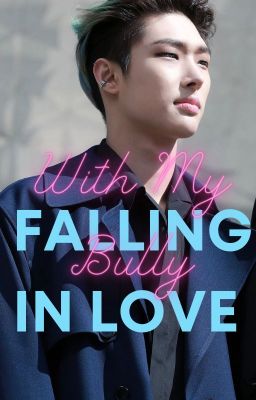 Falling In Love With My Bully { ATEEZ Mingi X Reader  Fanfic } cover