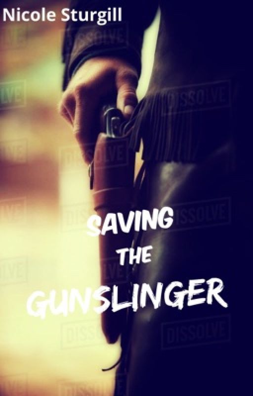 Saving the Gunslinger by conleyswifey