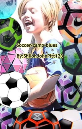 Soccer-Camp-Blues  by ShilohJoliePitt123