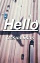 Hello // 5sos BK: 1 by Casual5sos