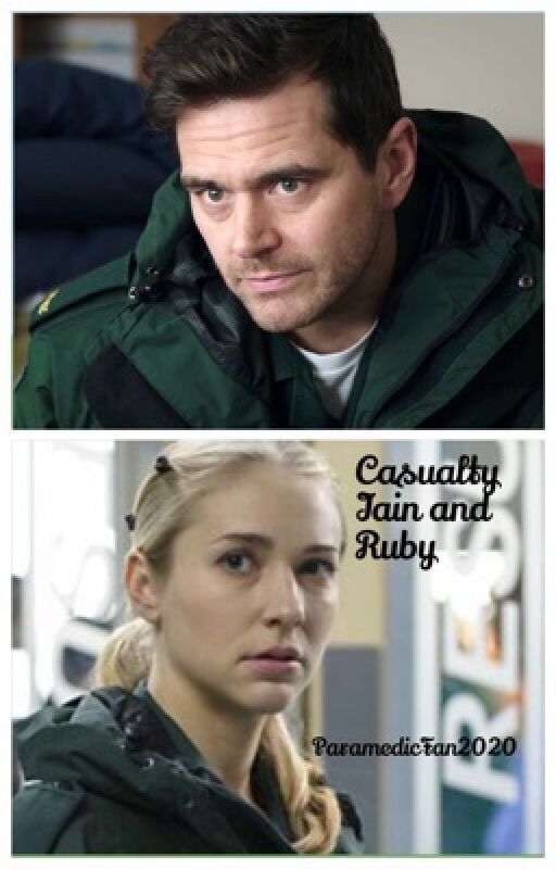 Casualty Ruby and Iain. by AmbulanceFan