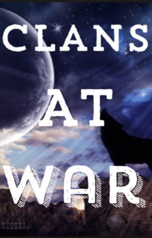 Clans at War by gakindle