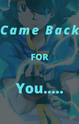 Came back for you... cover