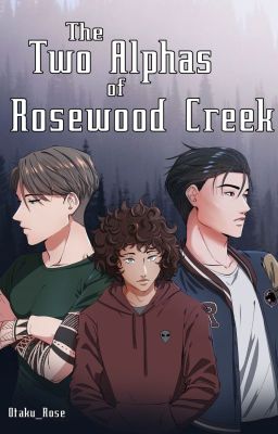 The Two Alphas of Rosewood Creek [MxM] cover