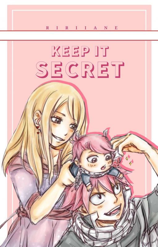 Keep It Secret. by ririiane