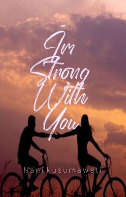 I AM STRONG WITH YOU [END] ✔ cover