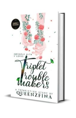 2 | Triplet Troublemakers ✔️ cover