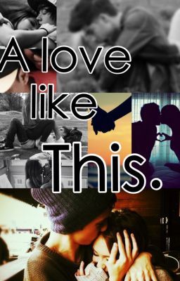 A Love Like This... A Zayn Malik/ Harry Styles fanfic. cover