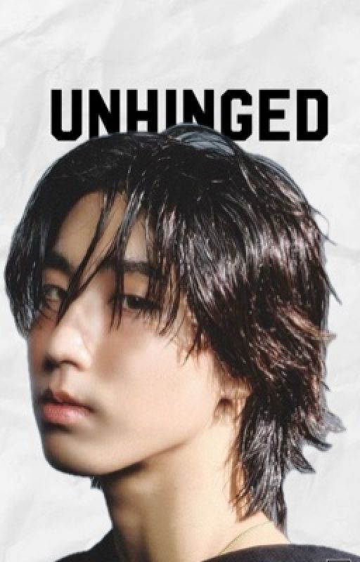 Unhinged; Han Jisung.  by cheekyidols