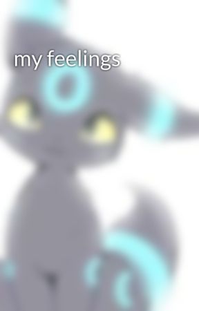 my feelings by umbreon_77