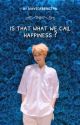 is that what we call happiness ? by waveofbangtan