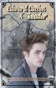 Edward Cullen x Reader(Twilight Saga){Completed} by _Youmu_