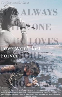 Love Won't Last Forever (Sequel to FWLF) cover