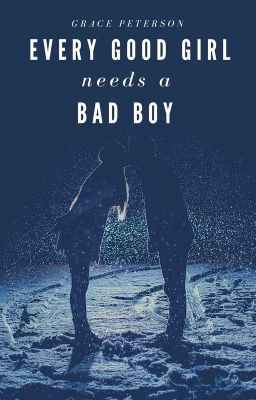 Every Good Girl Needs A Bad Boy cover