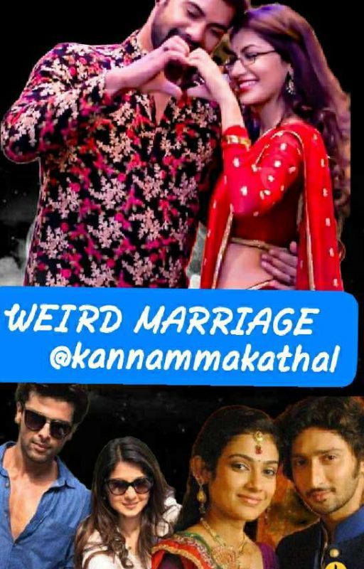 weird marriage ☑completed by kannammakathal