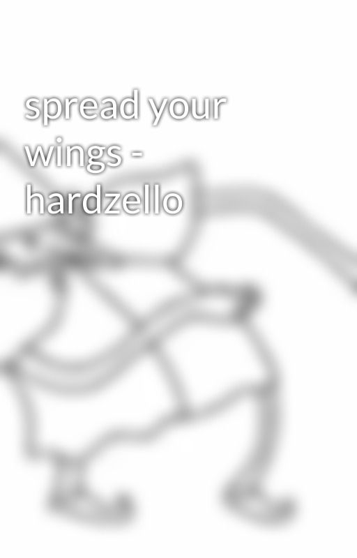 spread your wings - hardzello by deakyonwarmbread