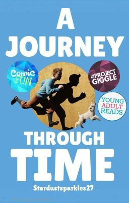 A Journey Through Time (Tintin x Reader) cover