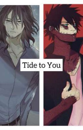 Tide to You [Aizawa X Reader X Dabi] by yaki63