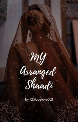 My Arranged Shaadi (Complete) cover