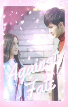 Against Fate (Eternal Love of Dream/Pillow Book FanFic) by JOYHYT