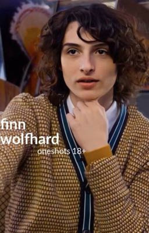 finn wolfhard oneshots 😳 by mileskata