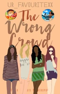 The Wrong Crowd [Wattys 2020] cover