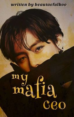 My Mafia CEO || TK cover