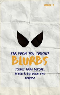 'Far From You' Trilogy Blurbs cover