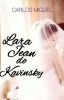 Lara Jean de Kavinsky (Fanfic 3 &quot;Soy Lara Jean en casa)