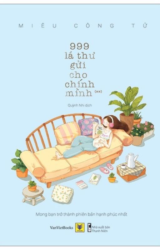 999 lá thư gửi cho chính mình (phần 2) - tiếp tục từ yoonguyen9678 by MinhThi087