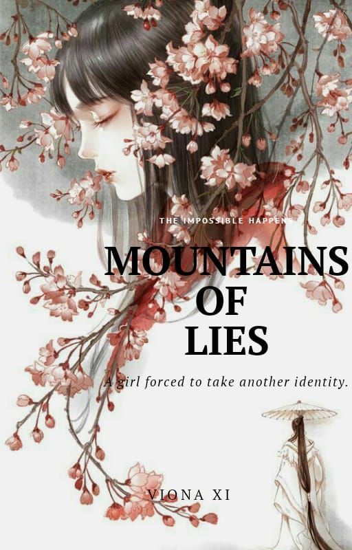 Mountains oF Lies by VionaXi