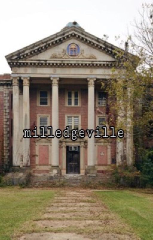 milledgeville by lilauth0rgirl