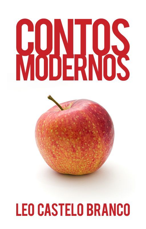 Contos modernos by LeoCasteloBranco