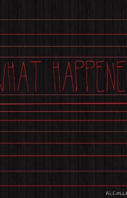 What Happened? cover