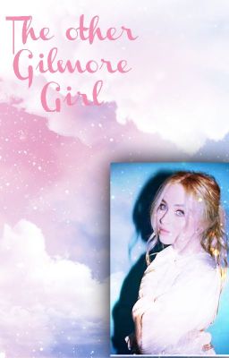 The Other Gilmore Girl (book one) cover