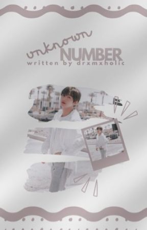 Unknown Number | BTS. by drxmxholic