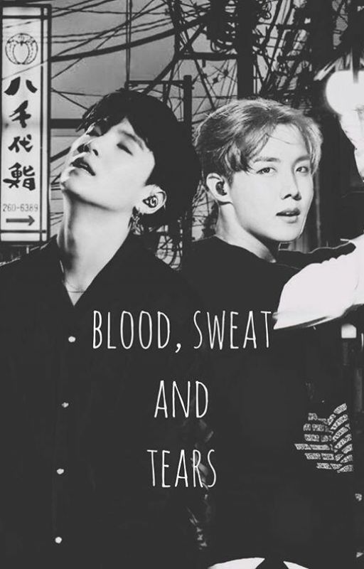 Blood , Sweat and Tears | Sope by yeonbinasf