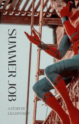 SUMMER JOB || Peter Parker X Reader cover