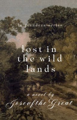 Lost in the Wild Lands (La Grandeza Series #3) cover