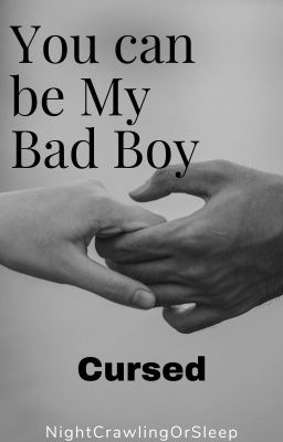 You Can Be My Bad Boy: Cursed cover