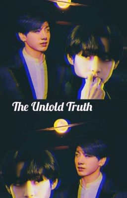 The Untold Truth  [Completed]  cover