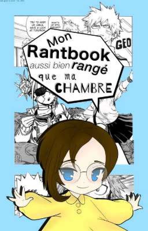 Mon Rantbook aussi bien rangé que ma chambre by _CrazyCathy_