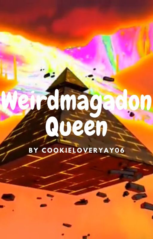 Weirdmageddon queen ( Yandare Bill Cipher x reader) by Cookieloveryay06