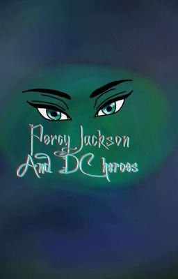 Percy Jackson With DC Heroes cover