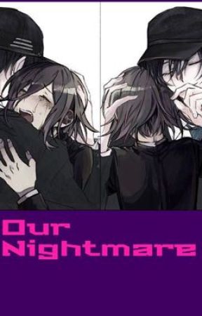 Our Nightmare by RainbowPuppy415