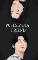 POSESIV BOY FRIEND [SLOW UPDATED] by AnggiJbi