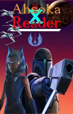 'Soka - Ahsoka x Reader cover