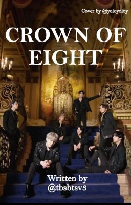 Crown of Eight | Bts royalty au cover